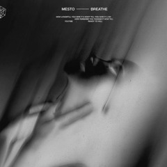 Mesto - Breathe