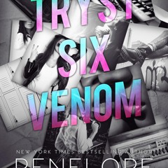 (ePUB) Download Tryst Six Venom BY : Penelope Douglas