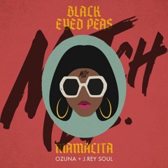 MAMACITA - Black Eyed Peas, Ozuna, J. Rey Soul (MITCH DB EDIT) FREE DOWNLOAD