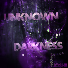Unknown Darkness