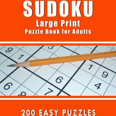 Read ebook [▶️ PDF ▶️] SUDOKU Large Print Puzzle Book for Adults: 200