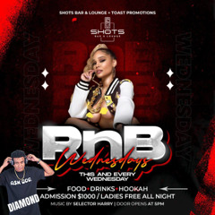 R&B WEDNESDAY AT SHOTS BAR WITH SEL DIAMOND