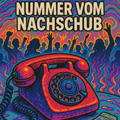 Nummer vom Nachschub
