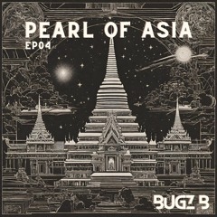 Pearl of Asia #episode04