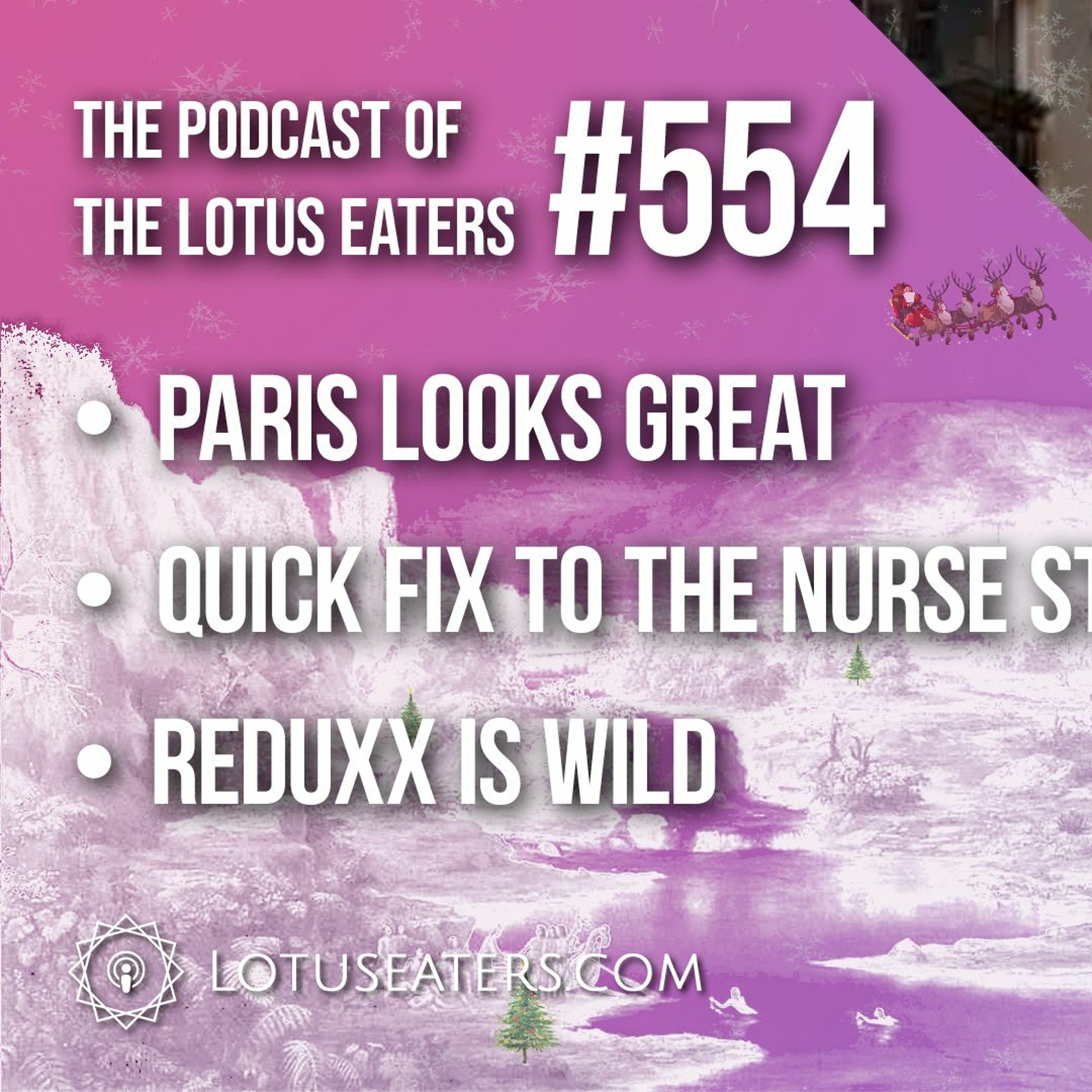 The Podcast of the Lotus Eaters #554