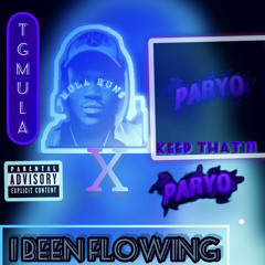 I Been Flowing - Prod Paryo