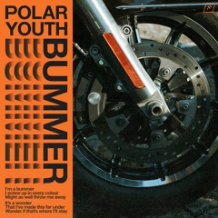 Polar Youth - Bummer