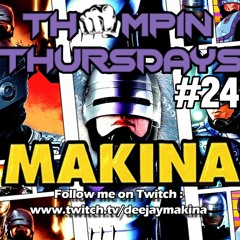 THUMPIN THURSDAYS #24 - NOMIC - MAKINA 2.0