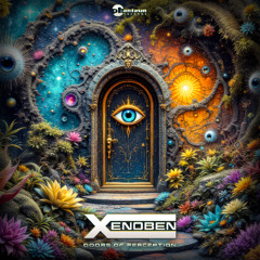 Xenoben - Doors of Perception (PREVIEW - OUT 10 OCT!)