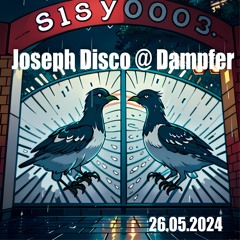 Joseph Disco @ Sisyphos (Dampfer/26.05.2024)