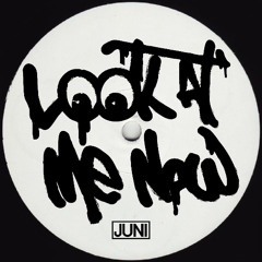 Look At Me Now