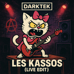 Darktek - Les Kassos (Live Edit)