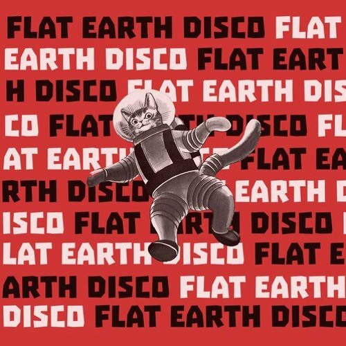 Flat Eart Disco w/ Jahmed (01/04/20)