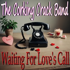 Waiting For Love's Call