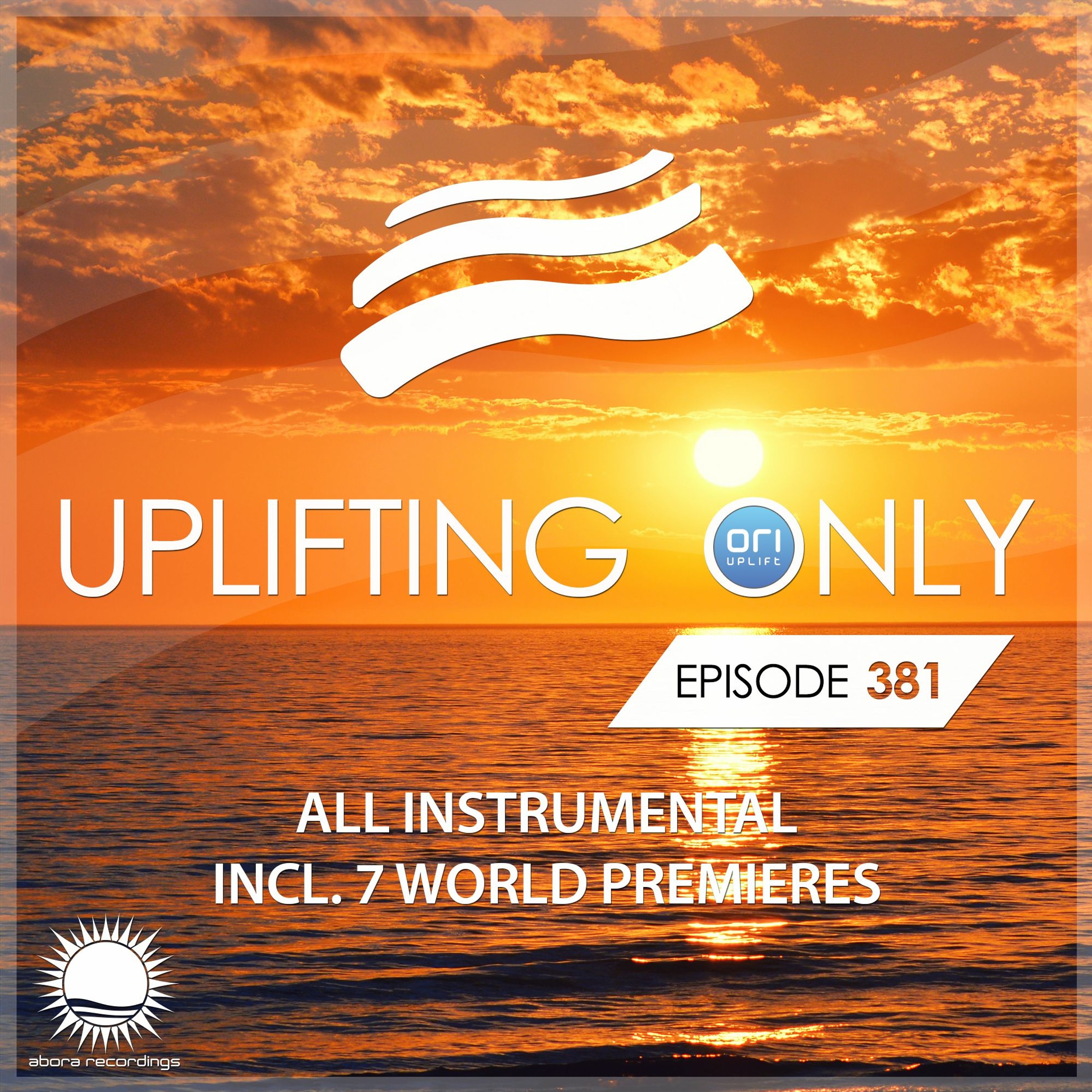 Uplifting Only 381 (May 28, 2020) [All Instrumental]