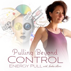 Pulling Beyond Control - Energy Pull
