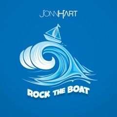 Jonn Hart - ROCK THE BOAT (MAIN)