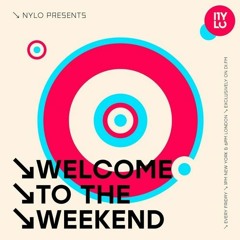 Sam Steele - NYLO Welcome To The Weekend  - DI.FM - June 2021