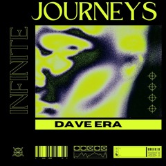 DAVE ERA - Infinite Journeys