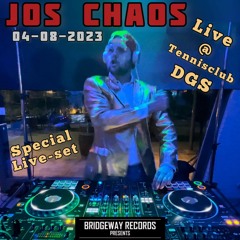 Bridgeway Records Presents ' JOS CHAOS ' Live @ Tennisclub DGS || FEEST || PARTY || LIVESET ||
