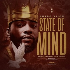Shado Vijon - State of Mind (Audio)