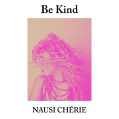BE KIND