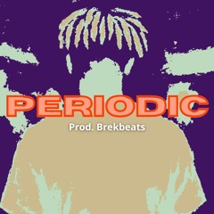 PERIODIC - BUY 1 GET 2 FREE |Gunna Type Beat x Don Toliver Type Beat x Lil tecca Type Beat