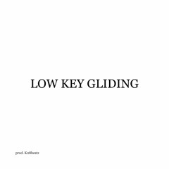 Hal Walker - Low Key Gliding (K08beatz remix)