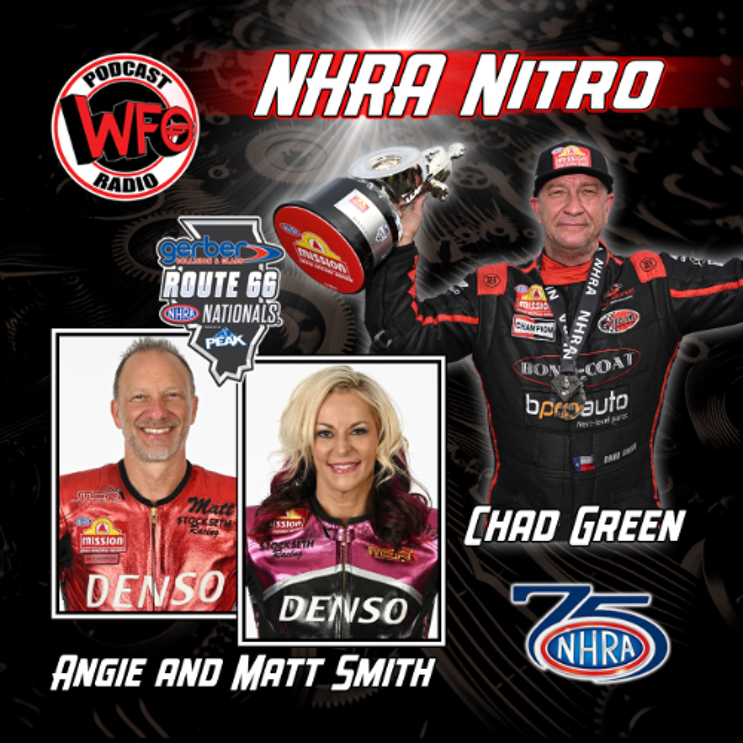 Matt and Angie Smith and Chad Green join WFO Radio after Route 66 NHRA Nationals