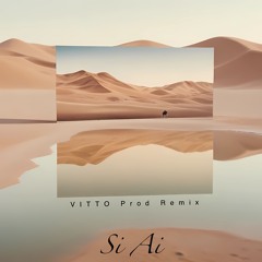 Tayna - Si Ai (VITTO Prod  Remix)