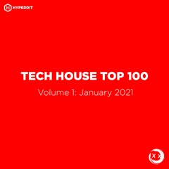 TechHouse Top 100 Mix (January 2021)