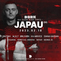 JAPAU @ D9 PRES.: JAPAU - 📍 DARK NINE, HUNGARY (10-02-2023)