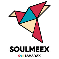 Sama Yax - SOULMEEX 048