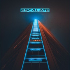 Escalate