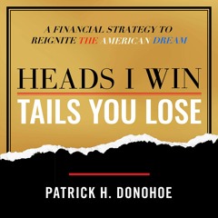 (PDF) READ Heads I Win, Tails You Lose: A Financial Strategy to Reignite the Ame