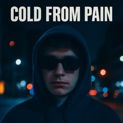 Cold From Pain