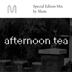 Sham - afternoon tea