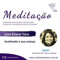 Acolhendo a sua criança com Eliane Yara