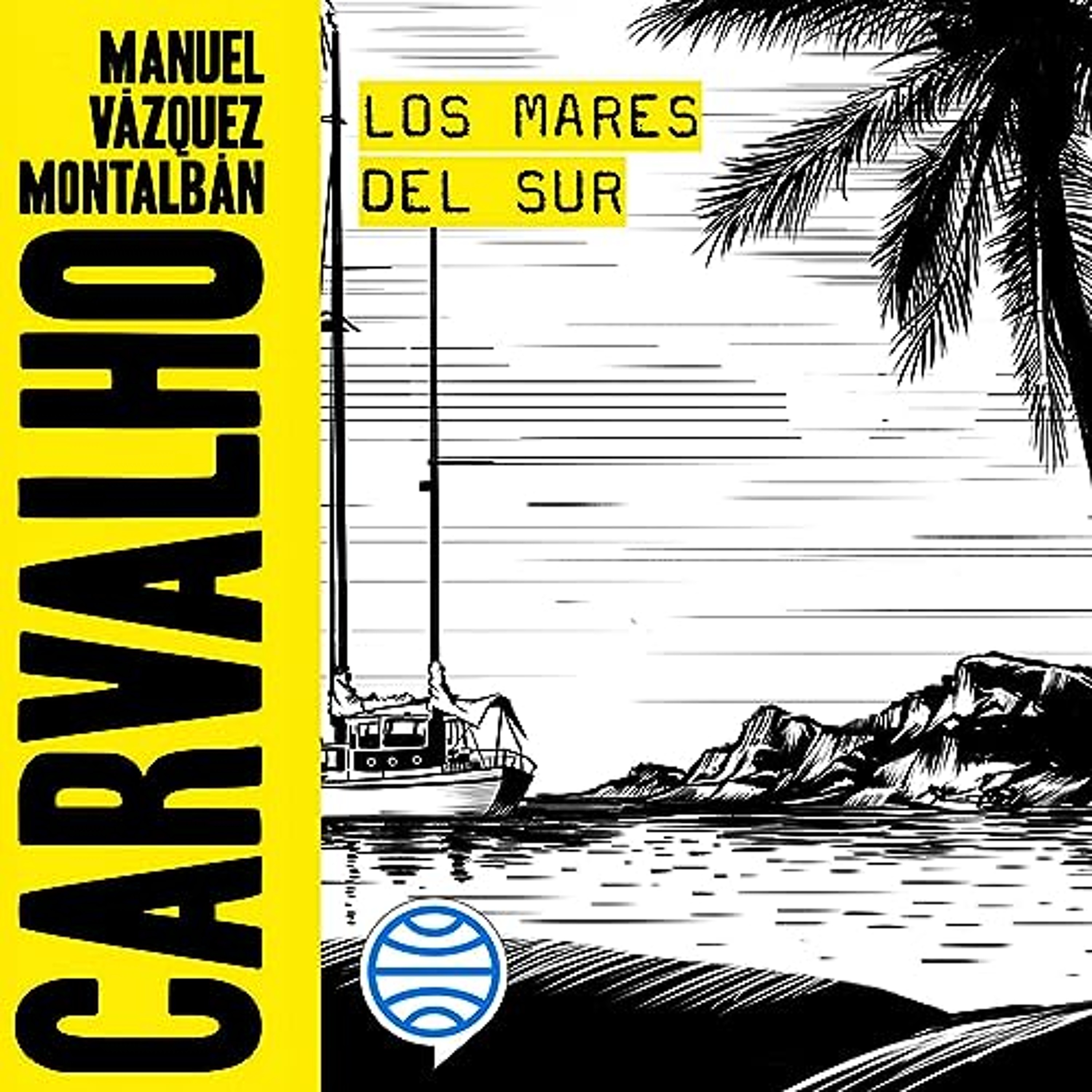 Los mares del Sur (Audiolibro) | Prueba Gratis