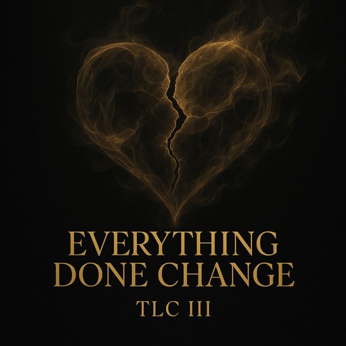 Everything Done Changed