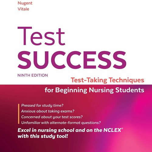 [Doc] Test Success: Test-Taking Techniques for Beginning Nursing Students Full