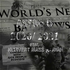Astro G-2020/2021 (feat. Kluivert Mass & Ayan)
