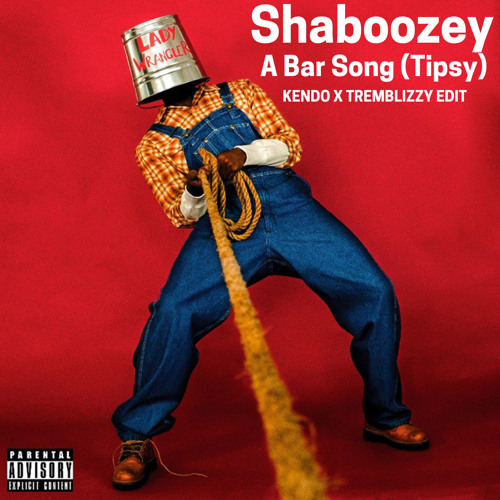 Shaboozey- A Bar Song (Kendo & Tremblizzy Edit)