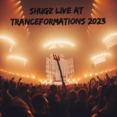 Shugz LIVE @ Tranceformations 2023, Centennial Hall, Wrocław