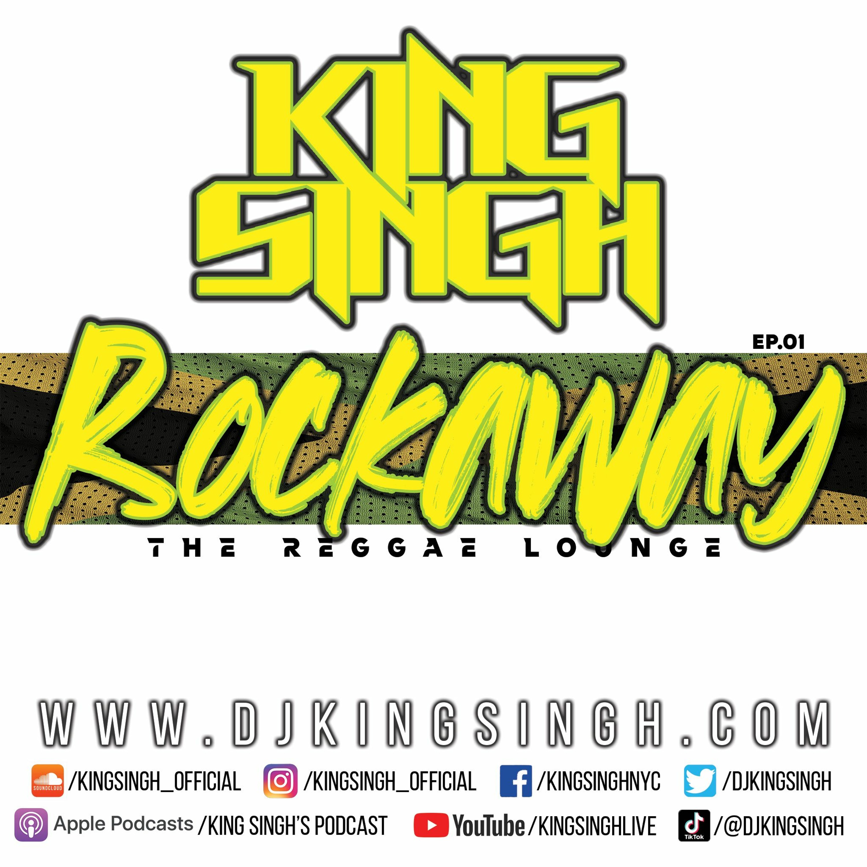 Rockaway: The Reggae Lounge ep.01 | The King is in the Building. episode artwork