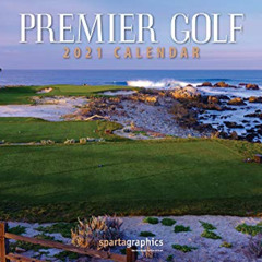 free PDF 📙 2021 Premier Golf Deluxe Wall Calendar by  Sparta Calendars [EBOOK EPUB K