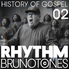 History of Gospel 02