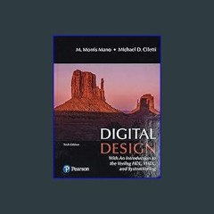 (DOWNLOAD PDF)$$ ✨ Digital Design: With an Introduction to the Verilog HDL, VHDL, and SystemVerilo