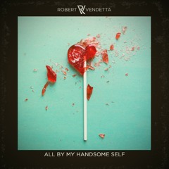 01 All By My Handsome Self (Overture)