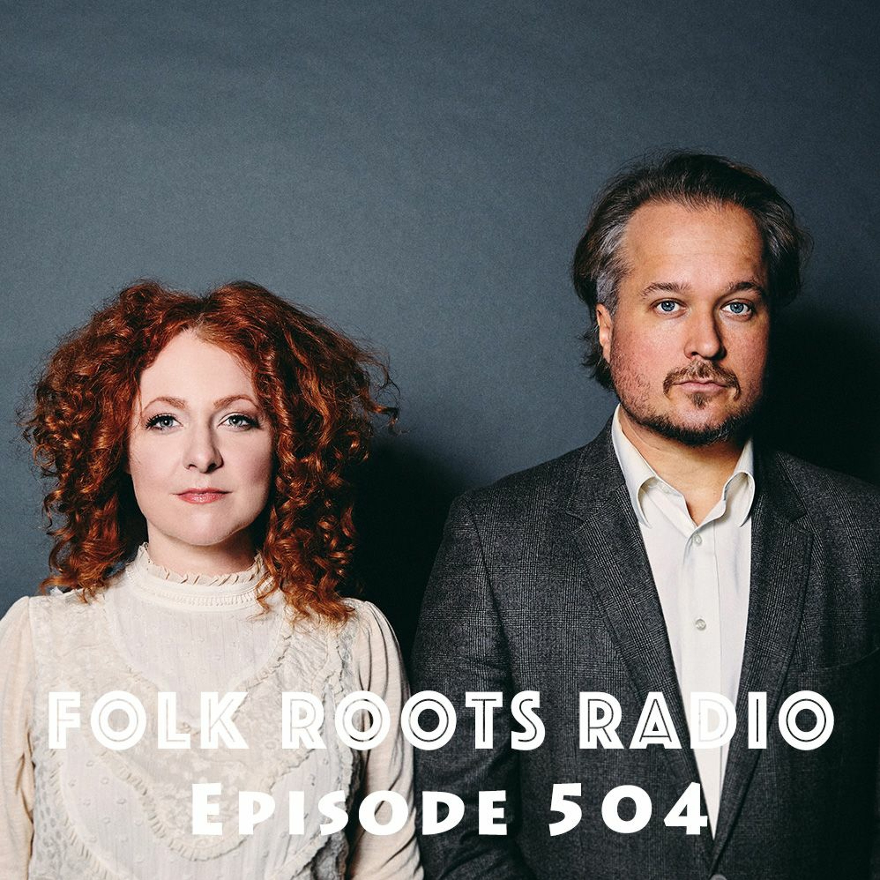 Folk Roots Radio... with Jan Hall